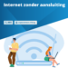 internet zonder aansluiting